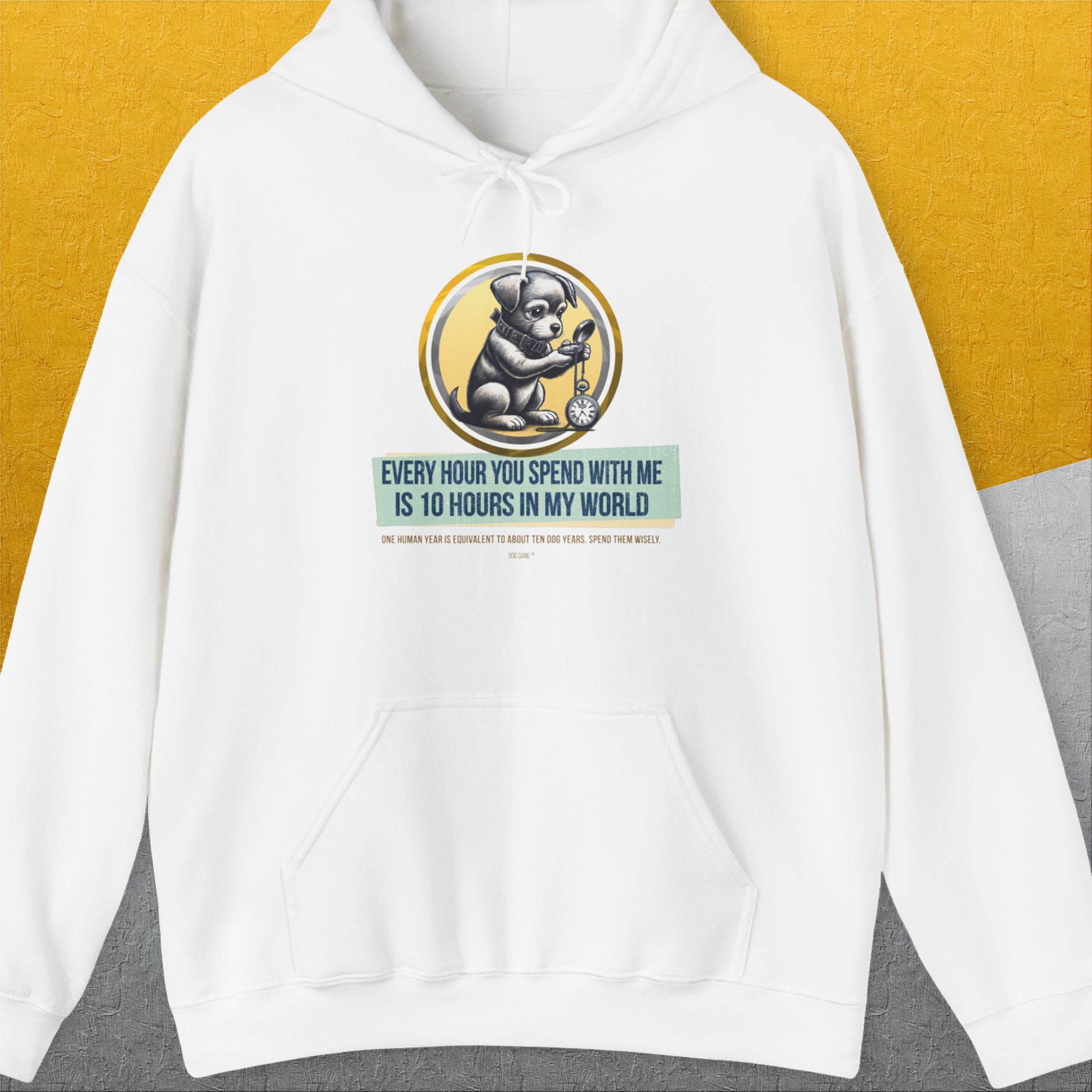 One Human Year = Ten Dog Years, Volume 1, Unisex Hoodie-White. A perfect gift for dog lovers and dog owners. Design by Dog Gang
