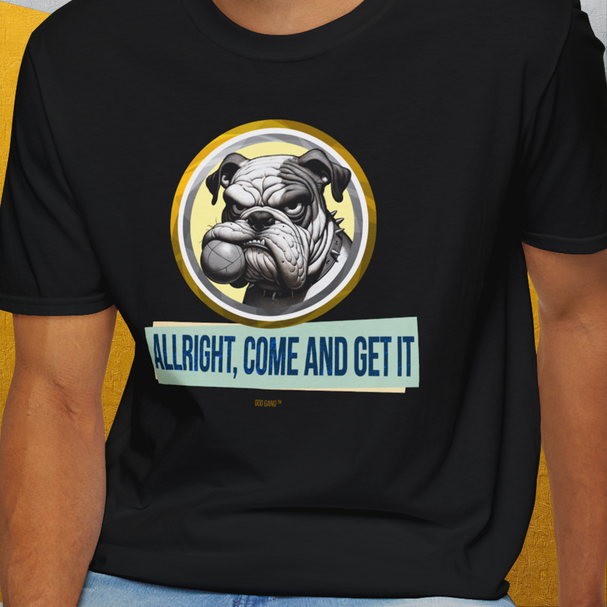 Allright Come And Get It, Volume 1, Unisex T-Shirt-. For dog lovers and dog owners. Design by Dog Gang