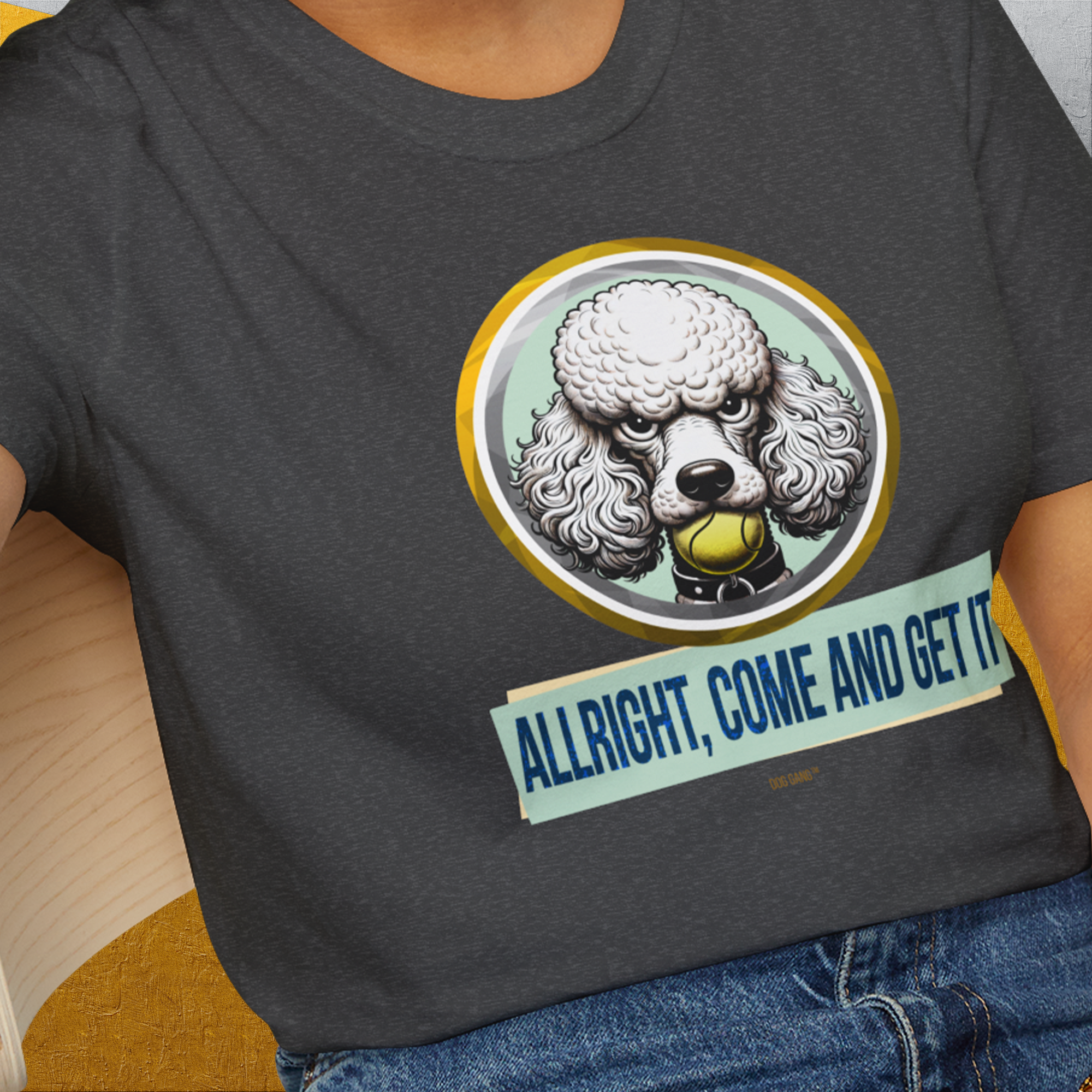 Allright Come And Get It, Volume 3, Unisex T-Shirt-, a fun and stylish design for dog lovers from Dog Gang