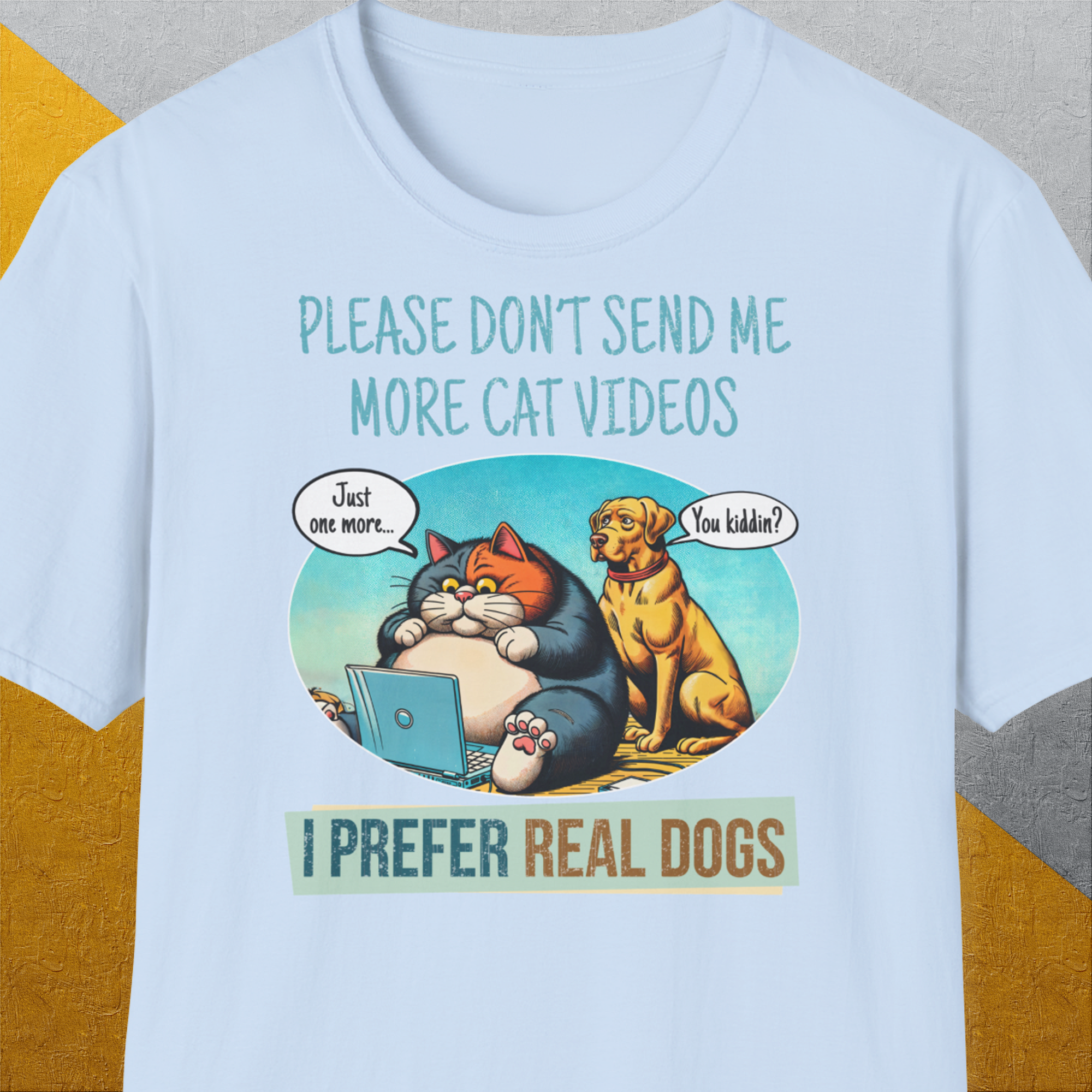 Cat Videos Series, Volume 2, Unisex T-Shirt-Light Blue-cooles Tee mit lustigem Spruch für Hundefreunde, Design by Dog Gang