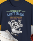 Nothing Beats A Dog's Delight When You Return Home, Volume 1, Unisex T-Shirt-Navy-humorvolles Hundeshirt, lustiger Spruch mit Hund, Design by Dog Gang