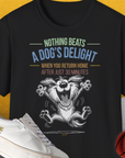Nothing Beats A Dog's Delight When You Return Home, Volume 2, Unisex T-Shirt-Black-humorvolles Hundeshirt, lustiger Spruch mit Hund, Design by Dog Gang