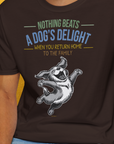 Nothing Beats A Dog's Delight When You Return Home, Volume 3, Unisex T-Shirt-lustiges Shirt für Hundefreunde, lustiger Spruch mit Hund, Design by Dog Gang