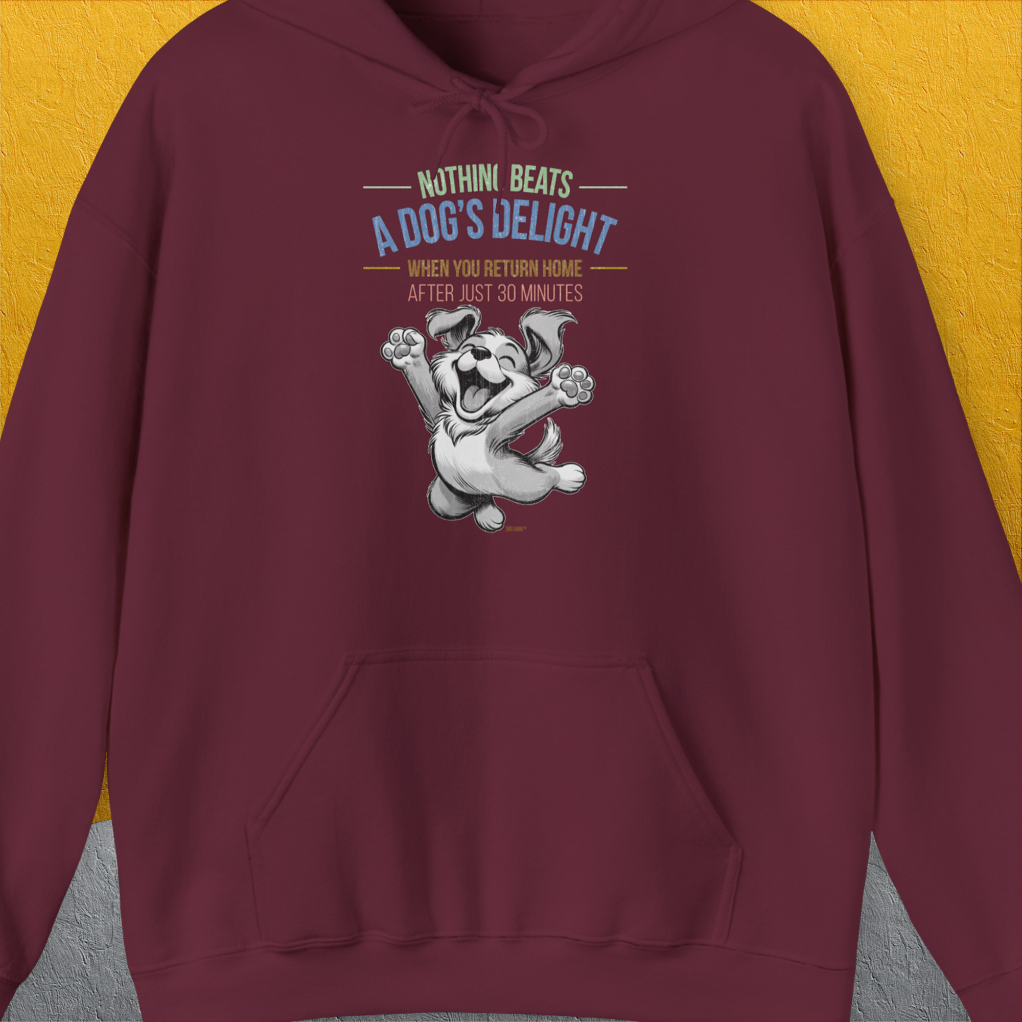 Nothing Beats A Dog&#39;s Delight When You Return Home, Volume 1, Unisex Hoodie-Maroon-lustiger Spruch mit Hund auf weichem Kapuzenpulli für in- und outdoor. Design by Dog Gang