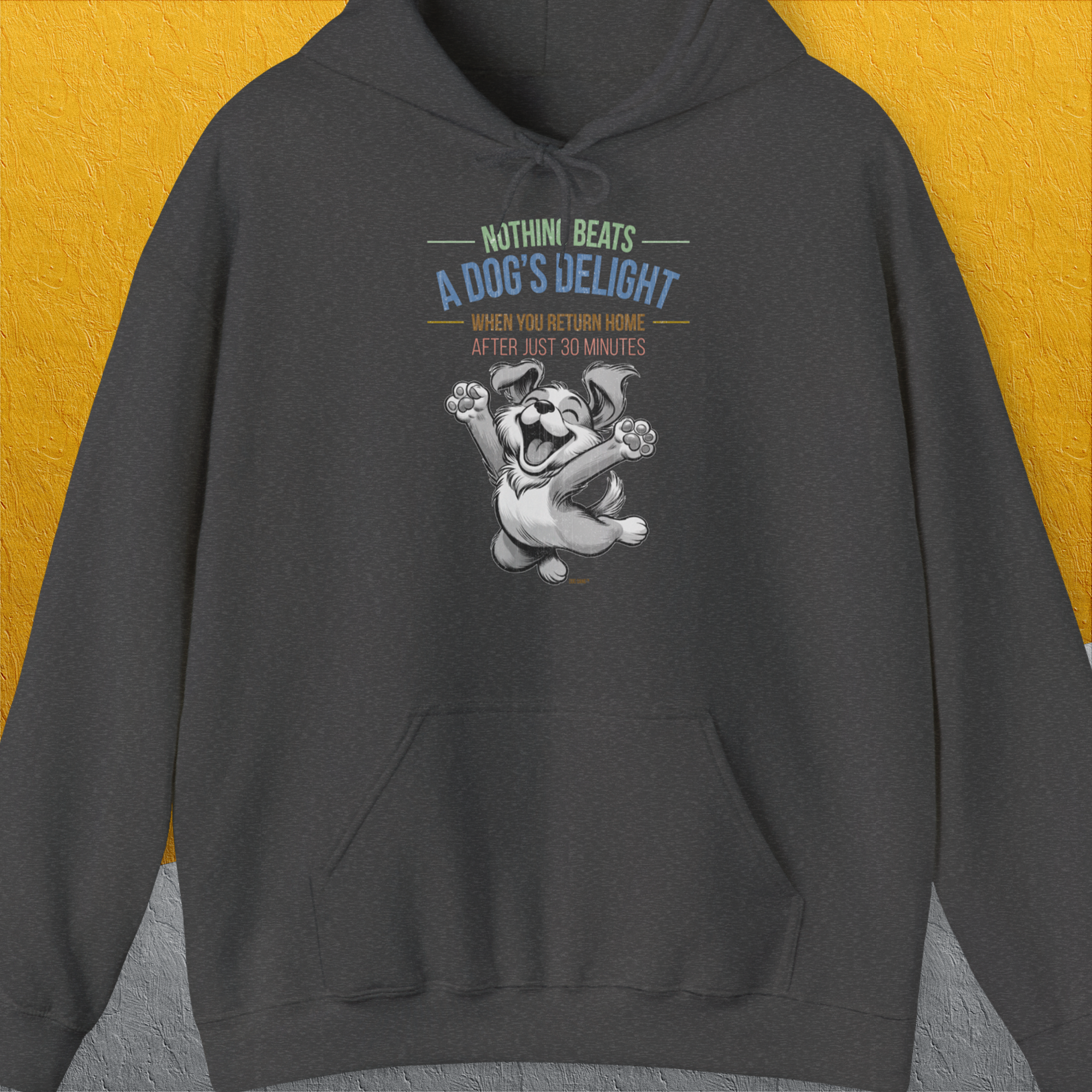 Nothing Beats A Dog&#39;s Delight When You Return Home, Volume 1, Unisex Hoodie-Dark Heather-bequemes Shirt mit lustigem Spruch für Hundebesitzer, Design by Dog Gang