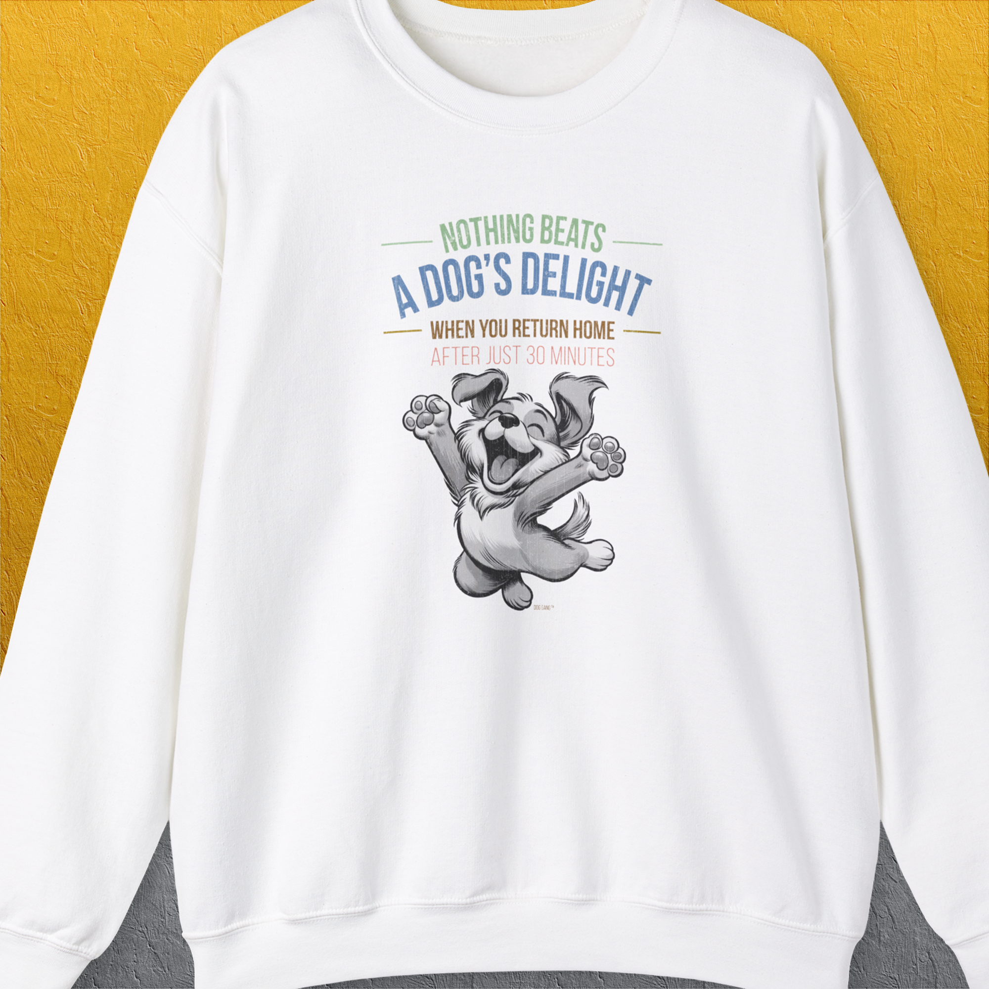 Nothing Beats A Dog's Delight When You Return Home, Volume 1, Unisex Sweatshirt-White-lustiges und bequemes Sweatshirt für Hundeliebhaber, Design by Dog Gang