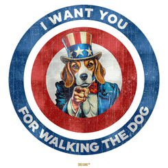 Illustration of a dog in a patriotic outfit resembling Uncle Sam, wearing a star-spangled top hat and pointing forward. It is encircled by text that reads I Want You for Walking the Dog on a blue and red circular background.