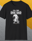Dog Dad Series, Volume 3, Unisex T-Shirt-. A dog-themed Design from Dog Gang