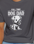 Dog Dad Series, Volume 4, Unisex T-Shirt-, a fun and stylish design for dog lovers from Dog Gang