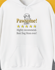 Dog Mom Series, Volume 10, Unisex Hoodie-White. A dog-themed Design from Dog Gang