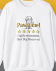 Dog Mom Series, Volume 10, Unisex Sweatshirt-White. A dog-themed Design from Dog Gang