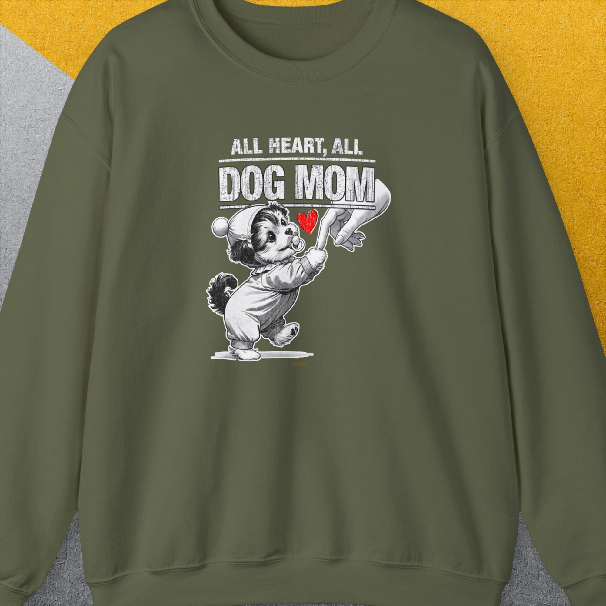 Dog Mom Series, Volume 9, Unisex Sweatshirt-Military Green. A perfect gift for dog lovers and dog owners. Design by Dog Gang