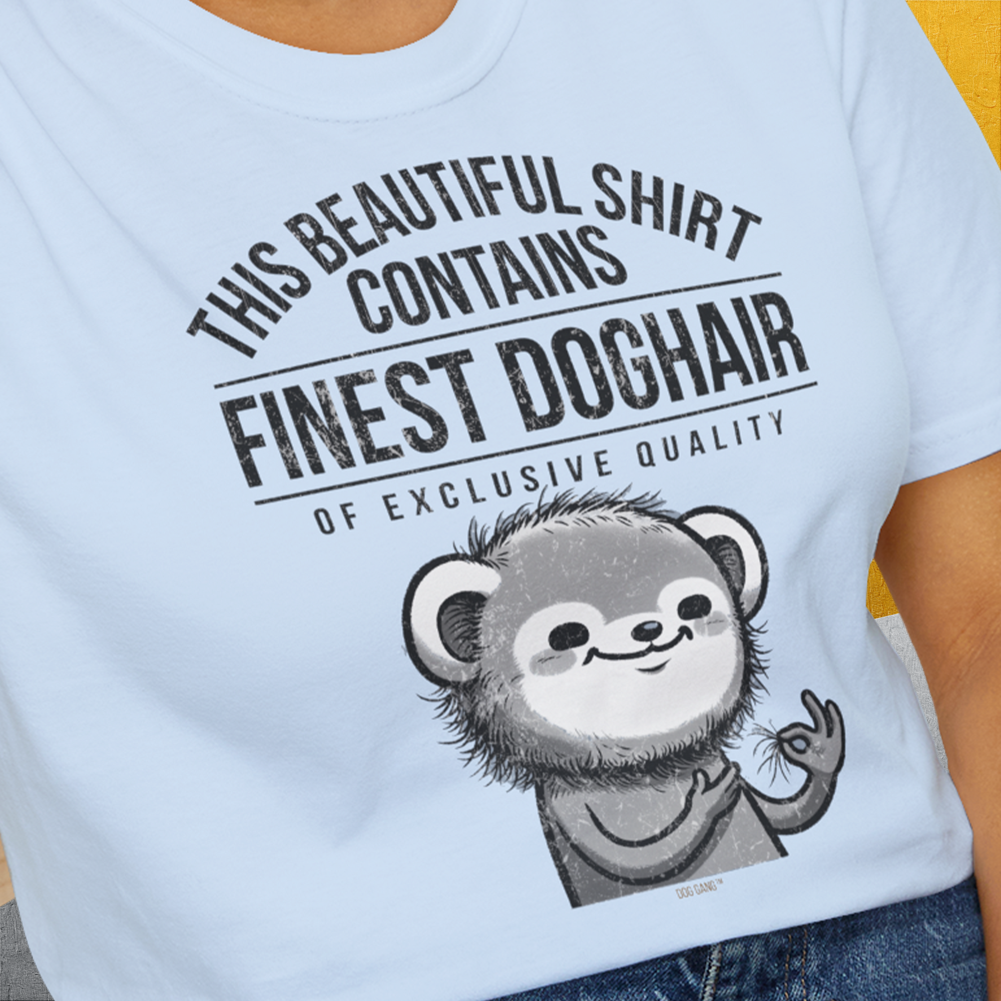 This Beautiful Shirt Contains Finest Dog Hair Of Exclusive Quality, Volume 2, Unisex T-Shirt-lustiger Spruch auf bequemen Shirt für Hundeliebhaber, Design by Dog Gang