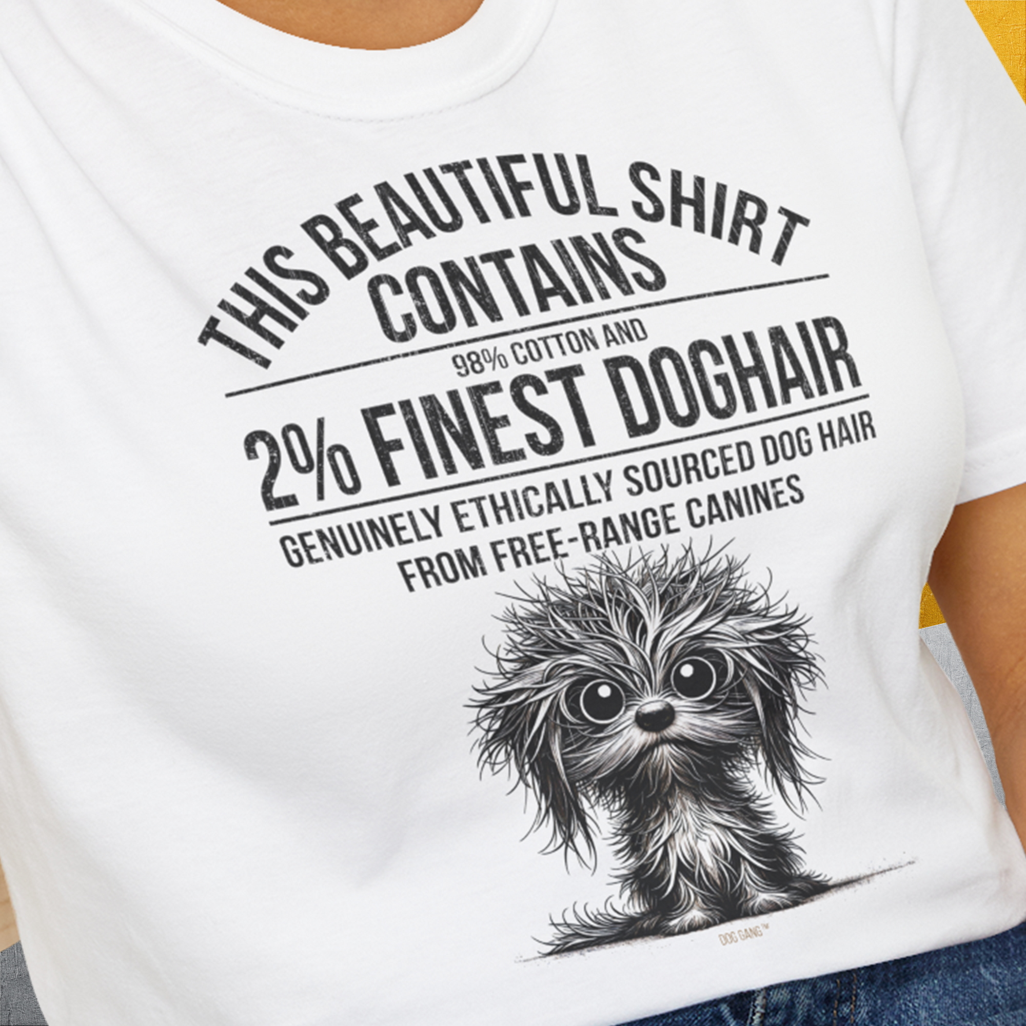This Beautiful Shirt Contains Finest Dog Hair, Volume 3, Unisex T-Shirt-lustiger Spruch auf bequemen Shirt für Hundeliebhaber, Design by Dog Gang