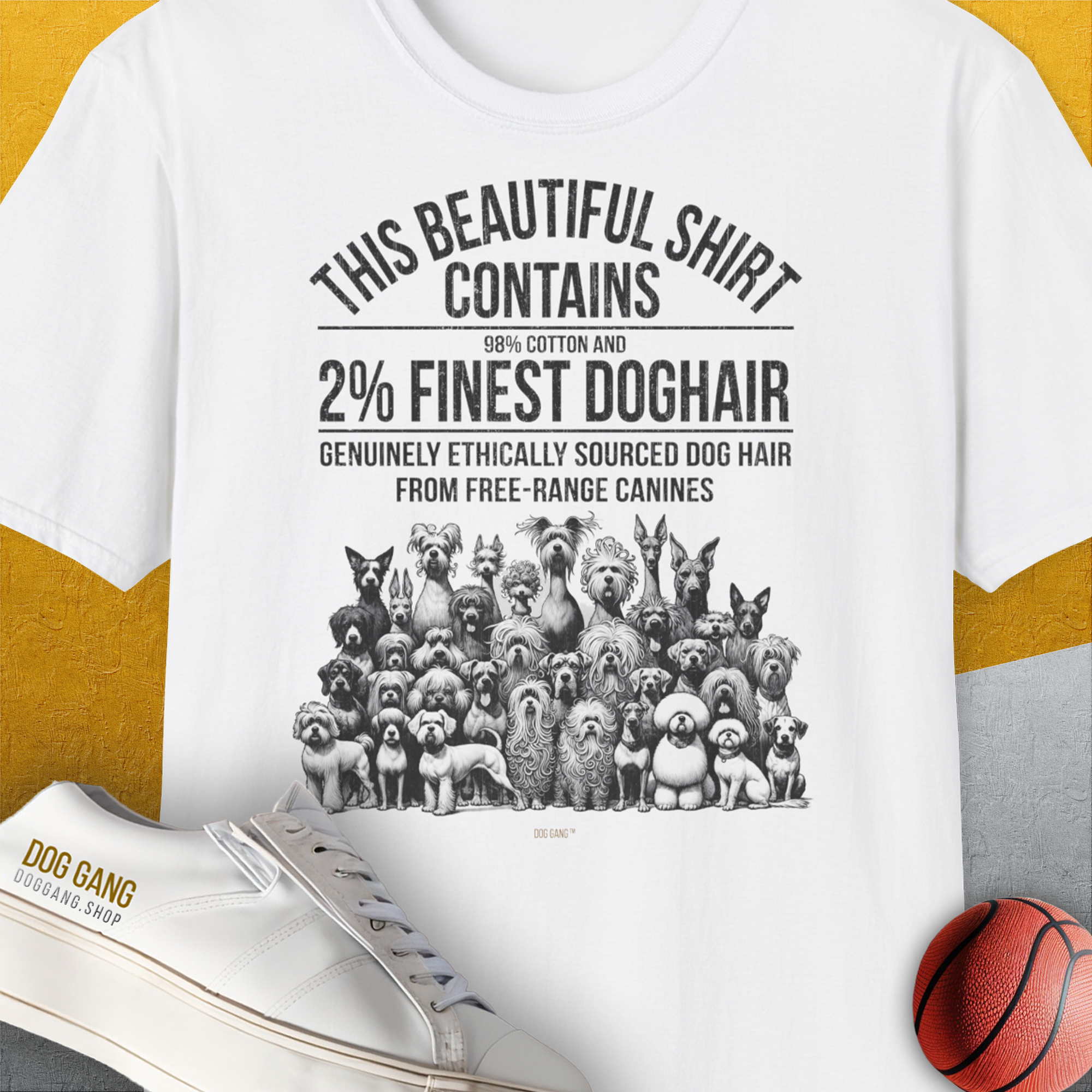 This Beautiful Shirt Contains Finest Dog Hair, Volume 5, Unisex T-Shirt, lustiger Spruch mit Hund. Für humorvolle Hundefreunde. Design by Dog Gang