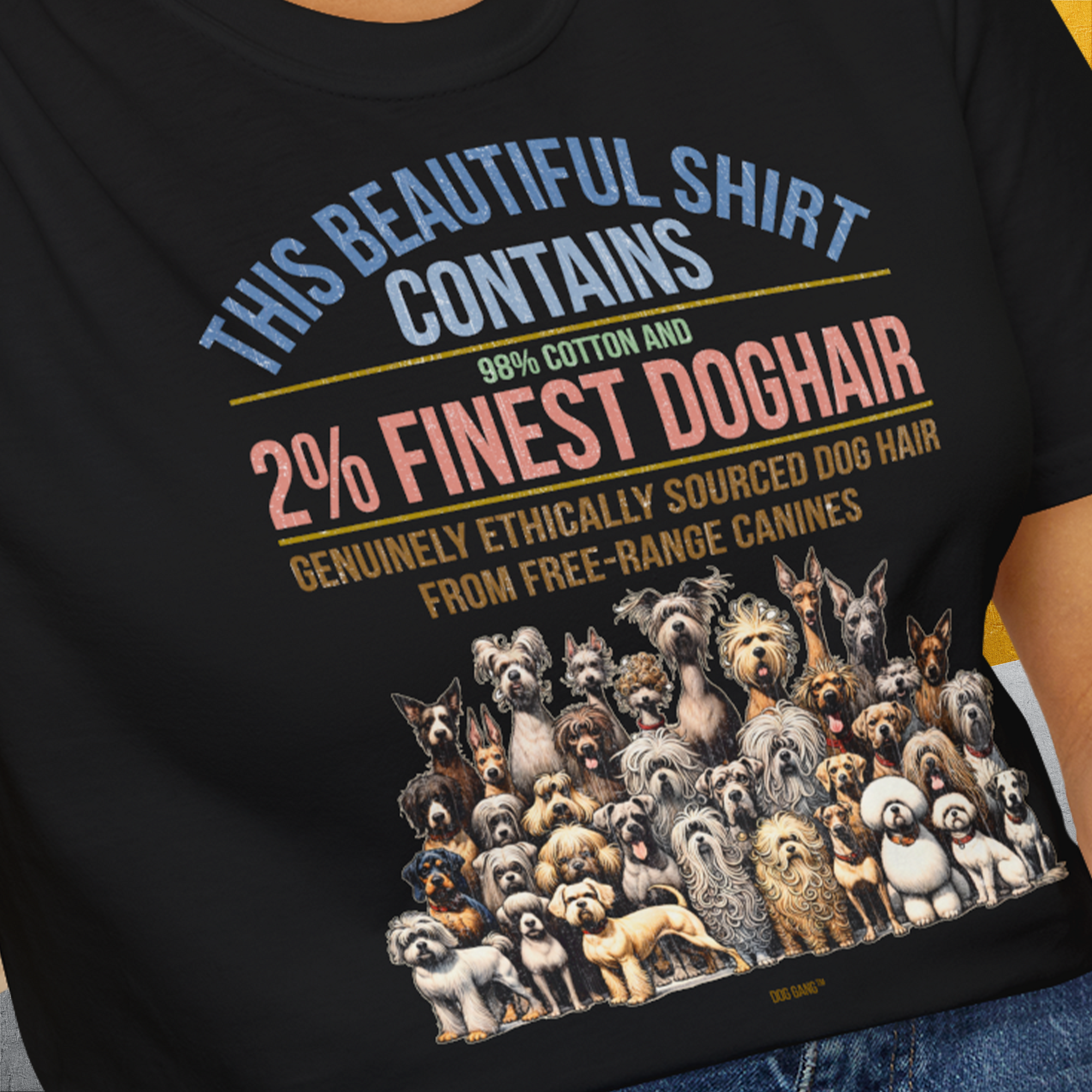 This Beautiful Shirt Contains Finest Dog Hair, Volume 6, Unisex T-Shirt-lustiger Spruch auf bequemen Shirt für Hundeliebhaber, Design by Dog Gang