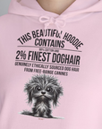 This Beautiful Hoodie Contains Finest Dog Hair, Volume 3, Unisex Hoodie- Lustiger Spruch mit Hund. Bequemes und weiches Kapuzen-Sweatshirt. Für Hundefreunde, in- und outdoor. Design by Dog Gang