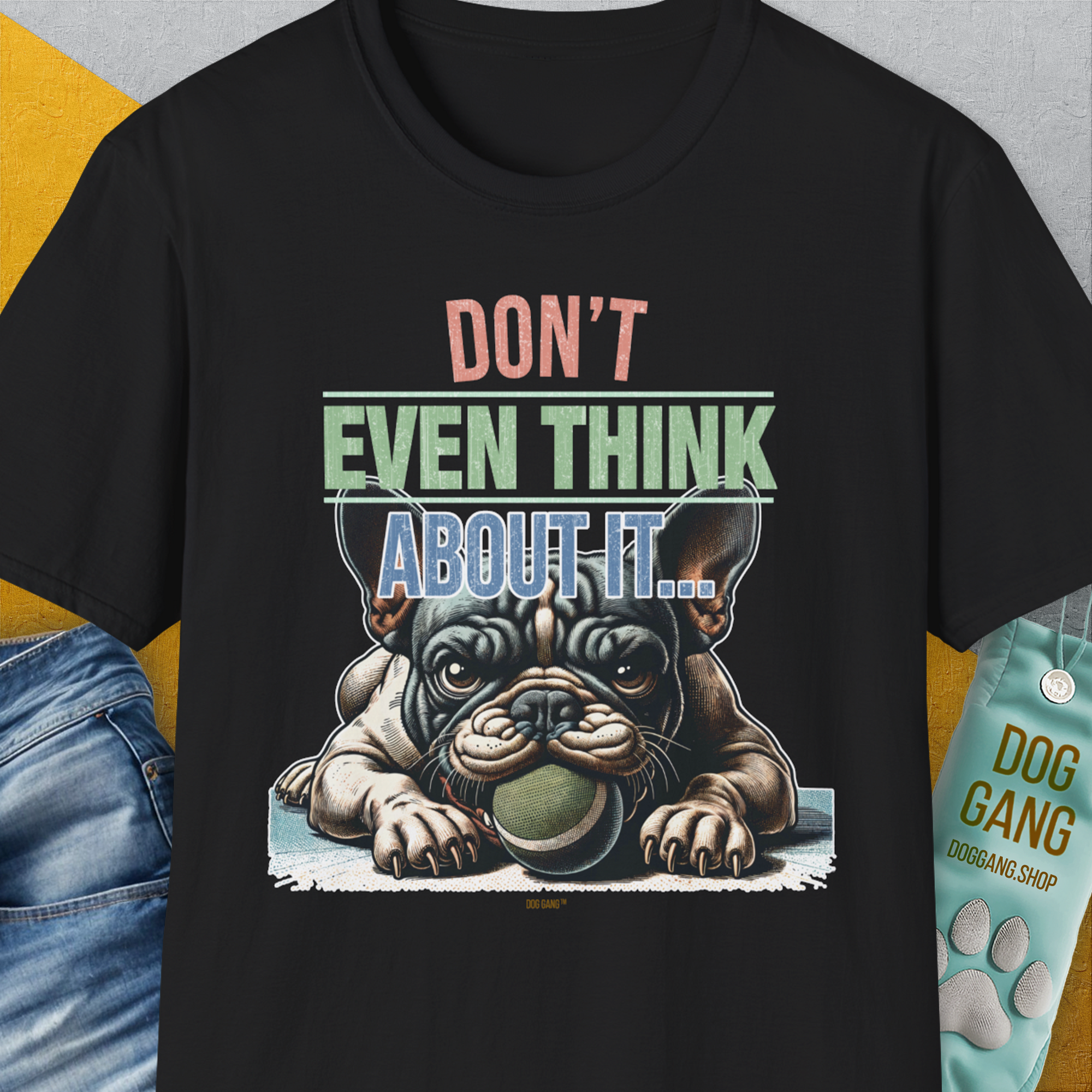 Don't Even Think About It..., Volume 2, Unisex T-Shirt-Black, Design by Dog Gang