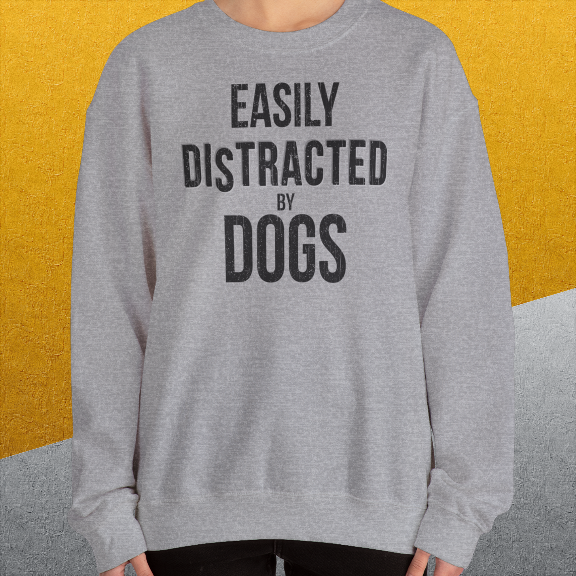 Easily Distracted By Dogs Series, Volume 4, Unisex Sweatshirt-, a cool design with a funny saying from Dog Gang