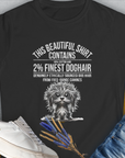 This Beautiful Shirt Contains Finest Dog Hair, Volume 3, Women's T-Shirt-Black. A perfect gift for dog lovers and dog owners. Design by Dog Gang