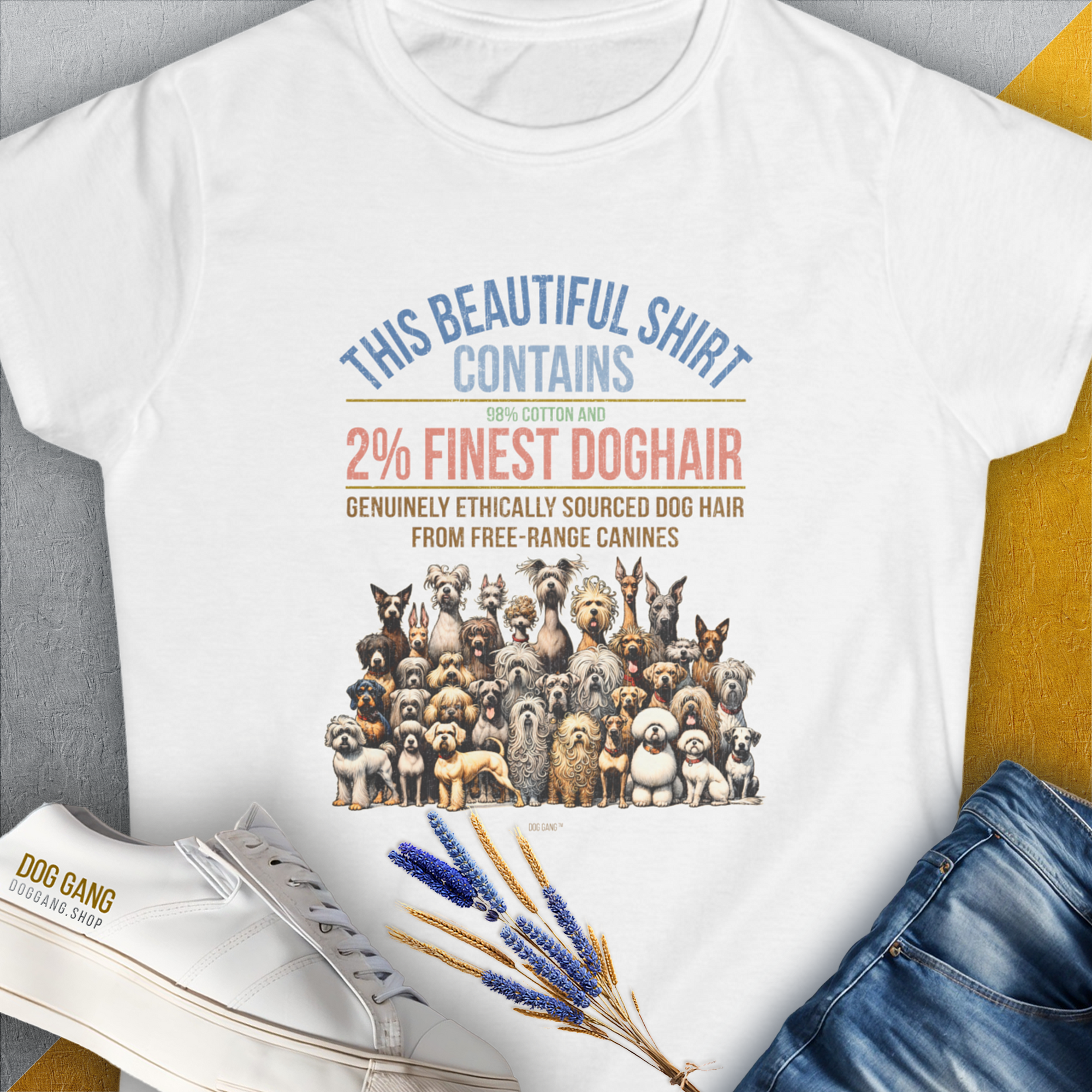 This Beautiful Shirt Contains Finest Dog Hair, Volume 6, Women's T-Shirt-White. For dog lovers and dog owners. Design by Dog Gang