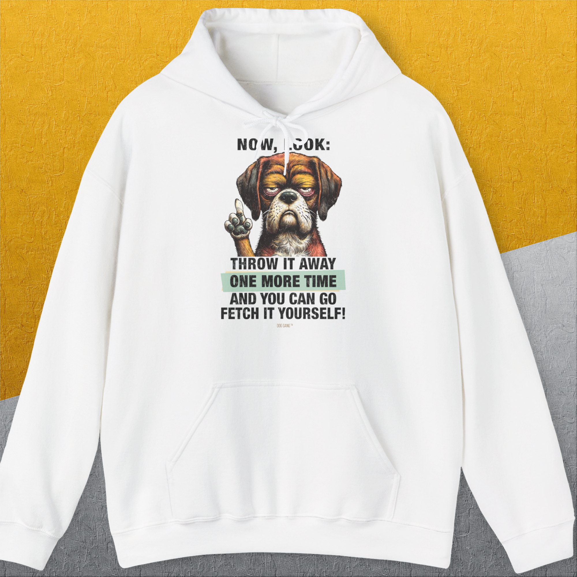 Go Fetch It Yourself Series, Volume 2, Unisex Hoodie-White-origineller und witziger Kapuzenpulli mit Hund, Design by Dog Gang