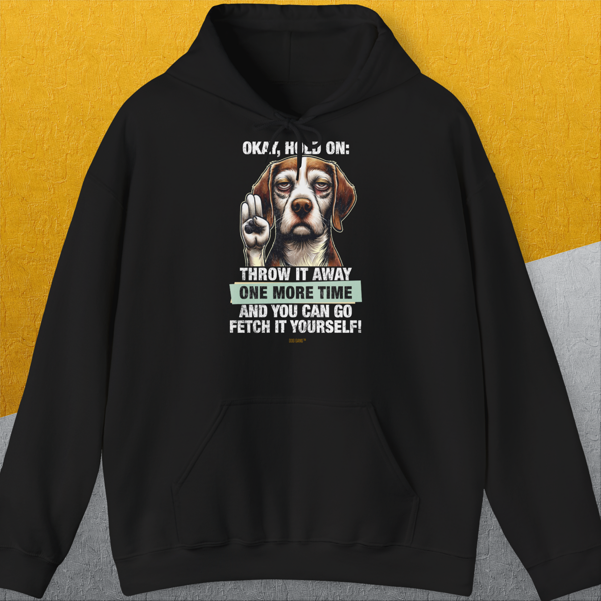 Go Fetch It Yourself Series, Volume 3, Unisex Hoodie-Black-origineller und witziger Kapuzenpulli mit Hund, Design by Dog Gang
