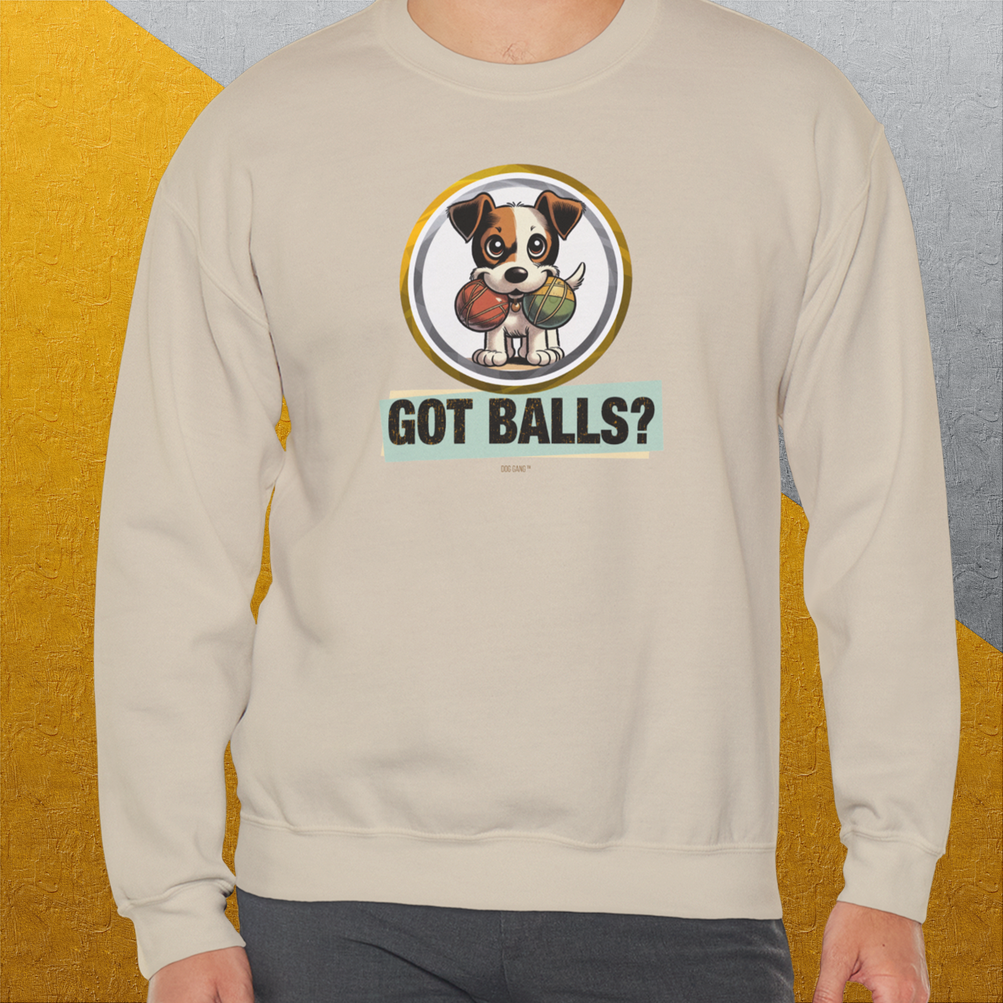 Got Balls? Volume 5, Unisex Sweatshirt-. For dog lovers. Design by Dog Gang