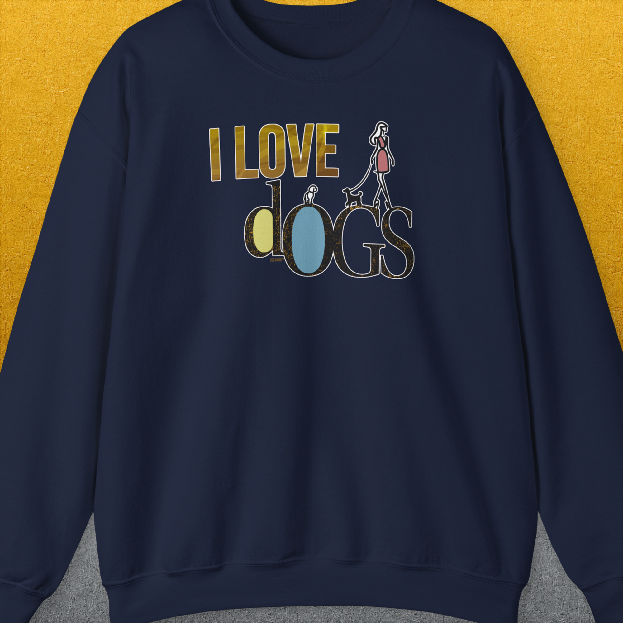 I Love Dogs - Series I, Volume 2, Unisex Sweatshirt-Navy, a cool design with a funny saying from Dog Gang