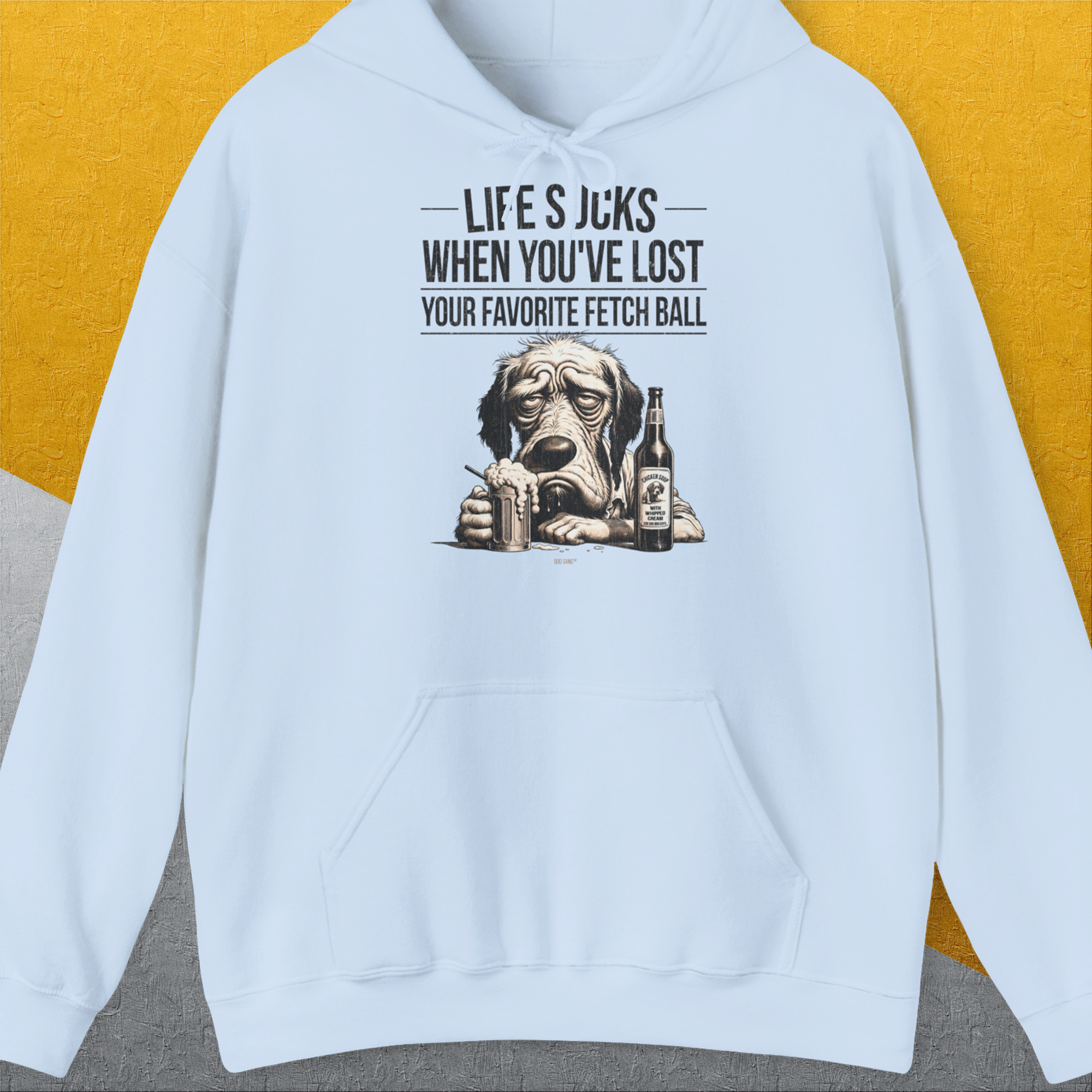 Life Sucks When You've Lost Your Favorite Fetch Ball, Volume 5, Unisex Hoodie-Light Blue-Kapuzi mit lustigem Spruch für Hundefreunde, Design by Dog Gang