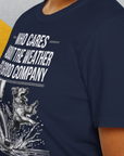 Who Cares About The Weather When You're In Good Company, Volume 1, Unisex T-Shirt-bequemes Softstyle - Tshirt. Lustiger Spruch mit Hund. Für Hundefreunde, in- und outdoor. Design by Dog Gang