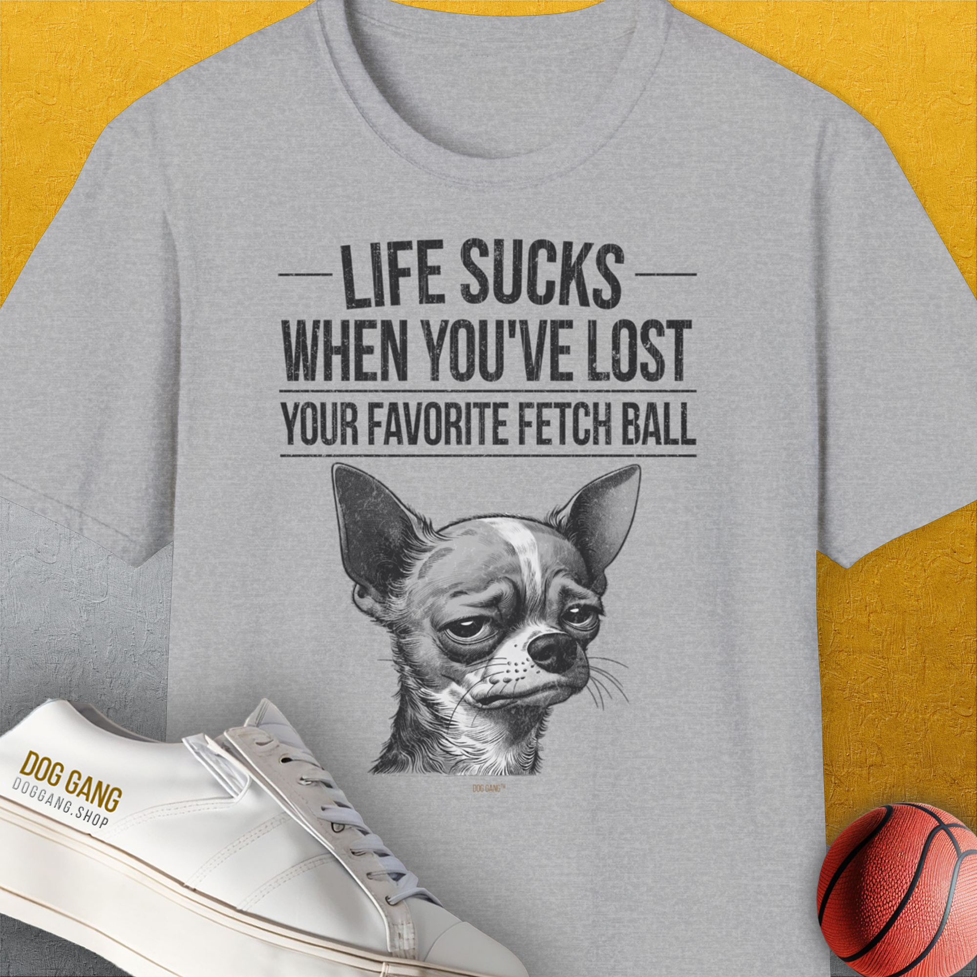 Life Sucks When You've Lost Your Favorite Fetch Ball, Volume 6, Unisex T-Shirt, lustiger Spruch mit Hund. Für humorvolle Hundefreunde. Design by Dog Gang