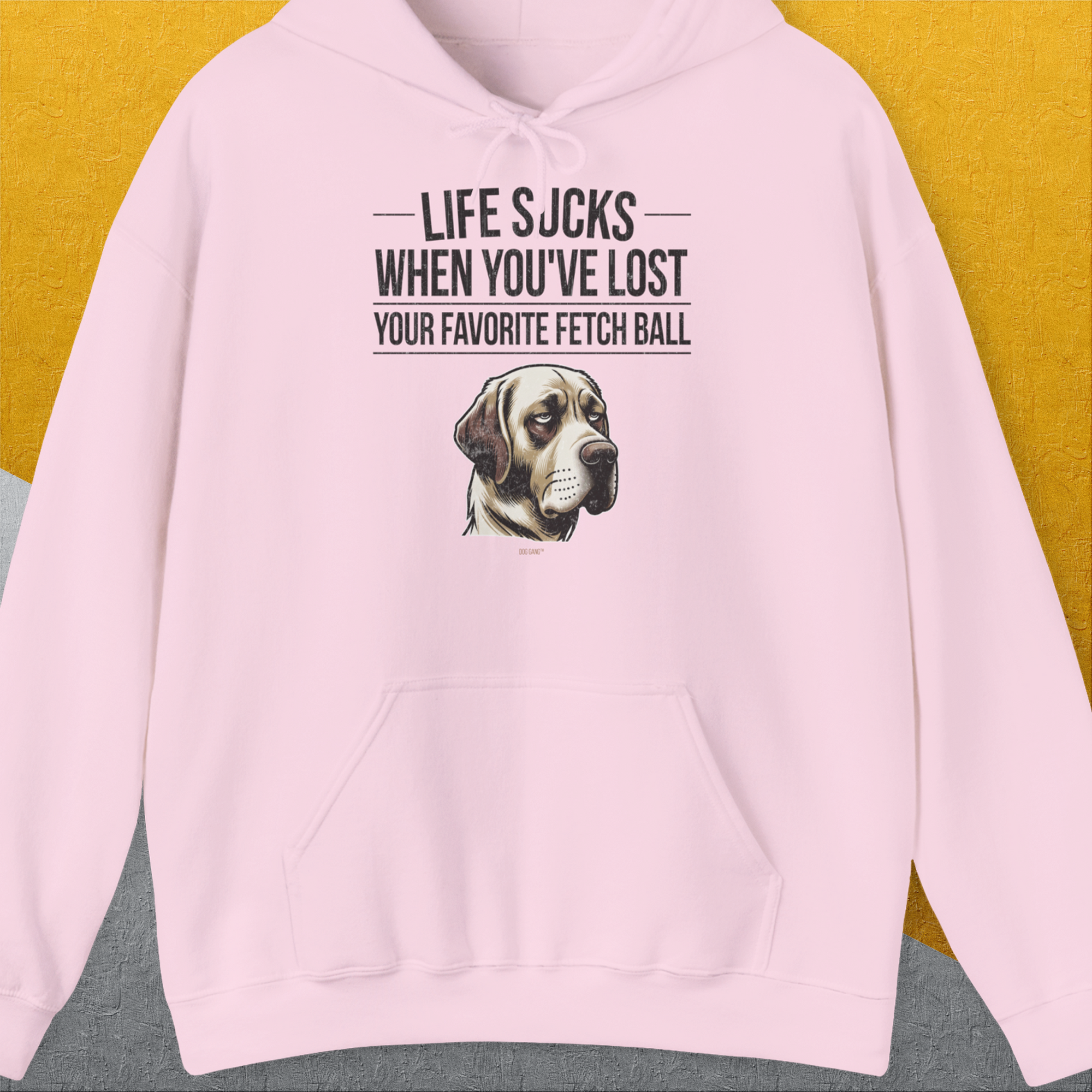Life Sucks When You&#39;ve Lost Your Favorite Fetch Ball, Volume 1, Unisex Hoodie-Light Pink-lustiger Spruch mit Hund auf weichem Kapuzenpulli für in- und outdoor. Design by Dog Gang