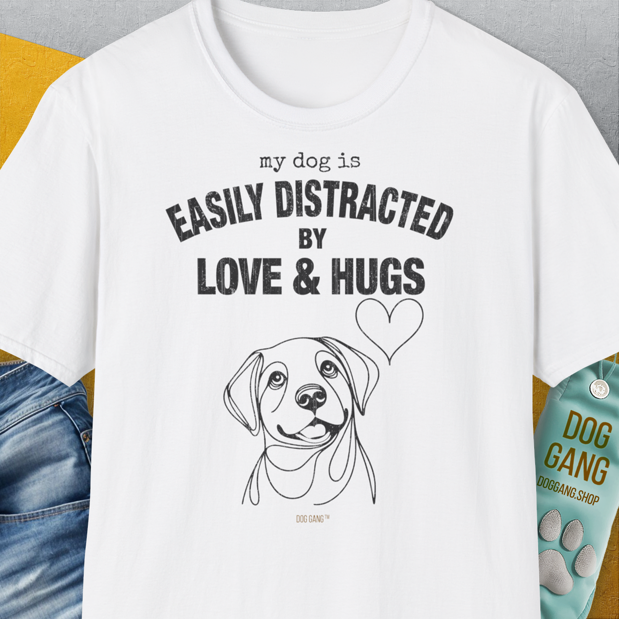 My Dog Is Easily Distracted By - Volume 3: Love And Hugs, Unisex T-Shirt-White, a cool and stylish design with a funny saying from Dog Gang