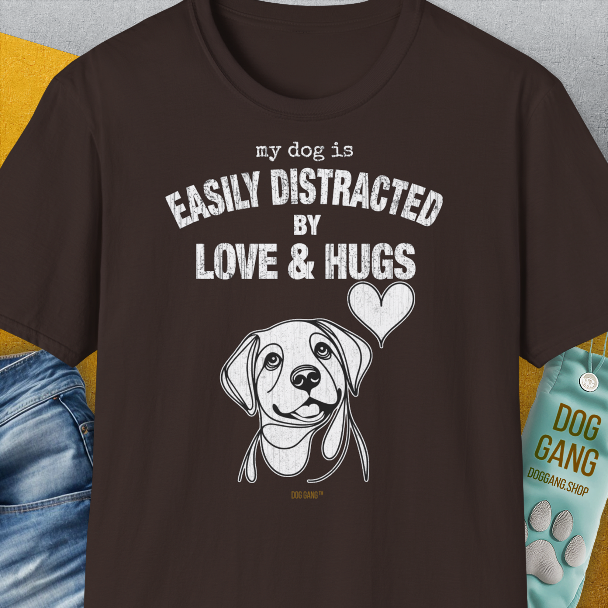 My Dog Is Easily Distracted By - Volume 3: Love And Hugs, Unisex T-Shirt-Dark Chocolate, Design by Dog Gang