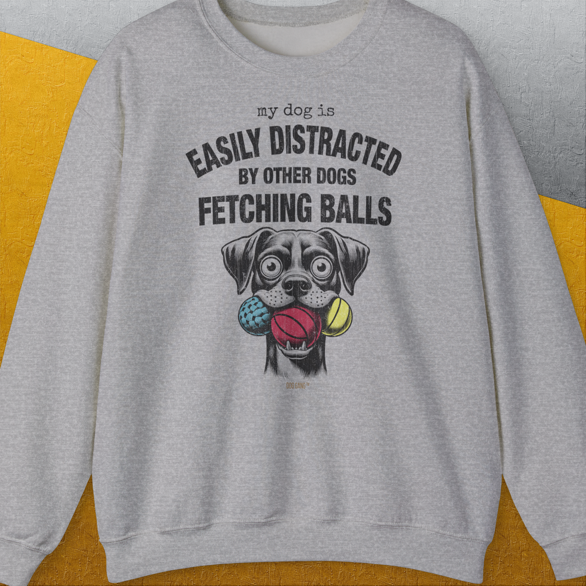 My Dog Is Easily Distracted By - Volume 4: Other Dogs Fetching Balls, Unisex Sweatshirt-Sport Grey. A dog-themed Design from Dog Gang
