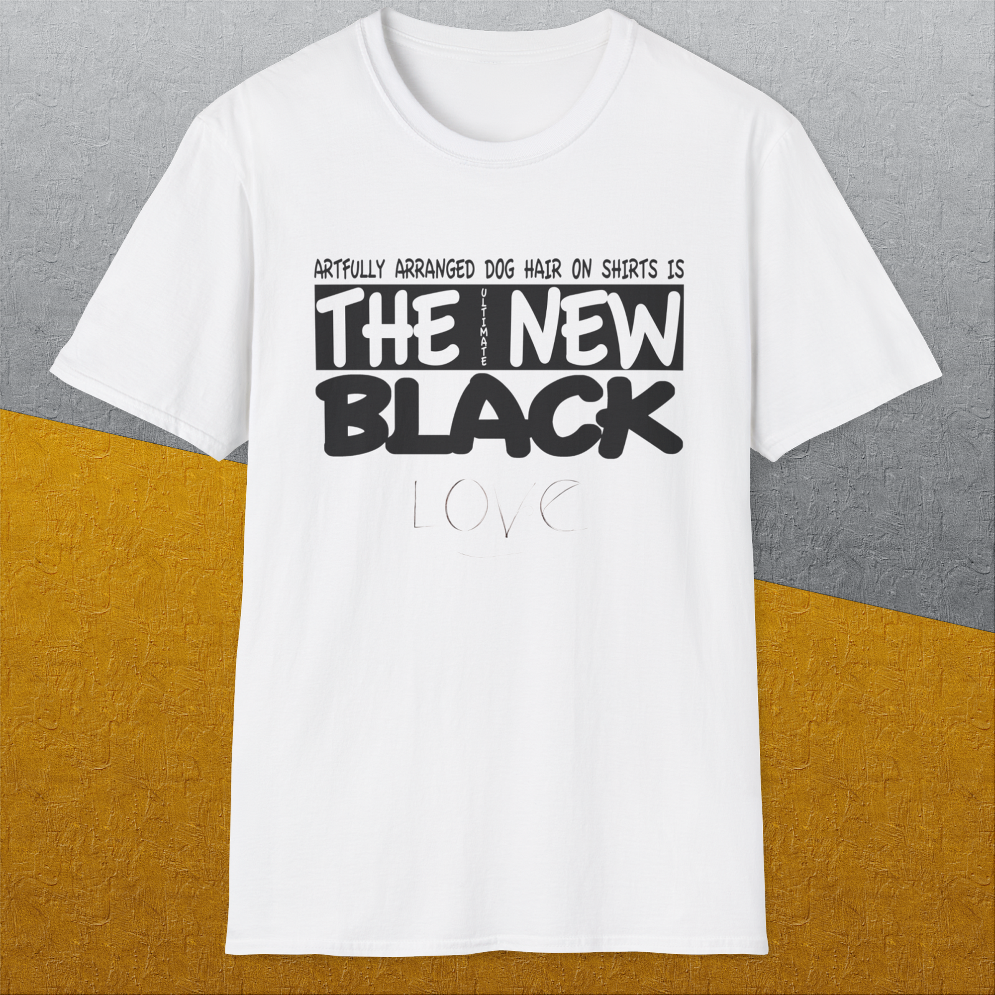 The Ultimate New Black, Volume 2, Unisex T-Shirt-, a cool and stylish design with a funny saying from Dog Gang
