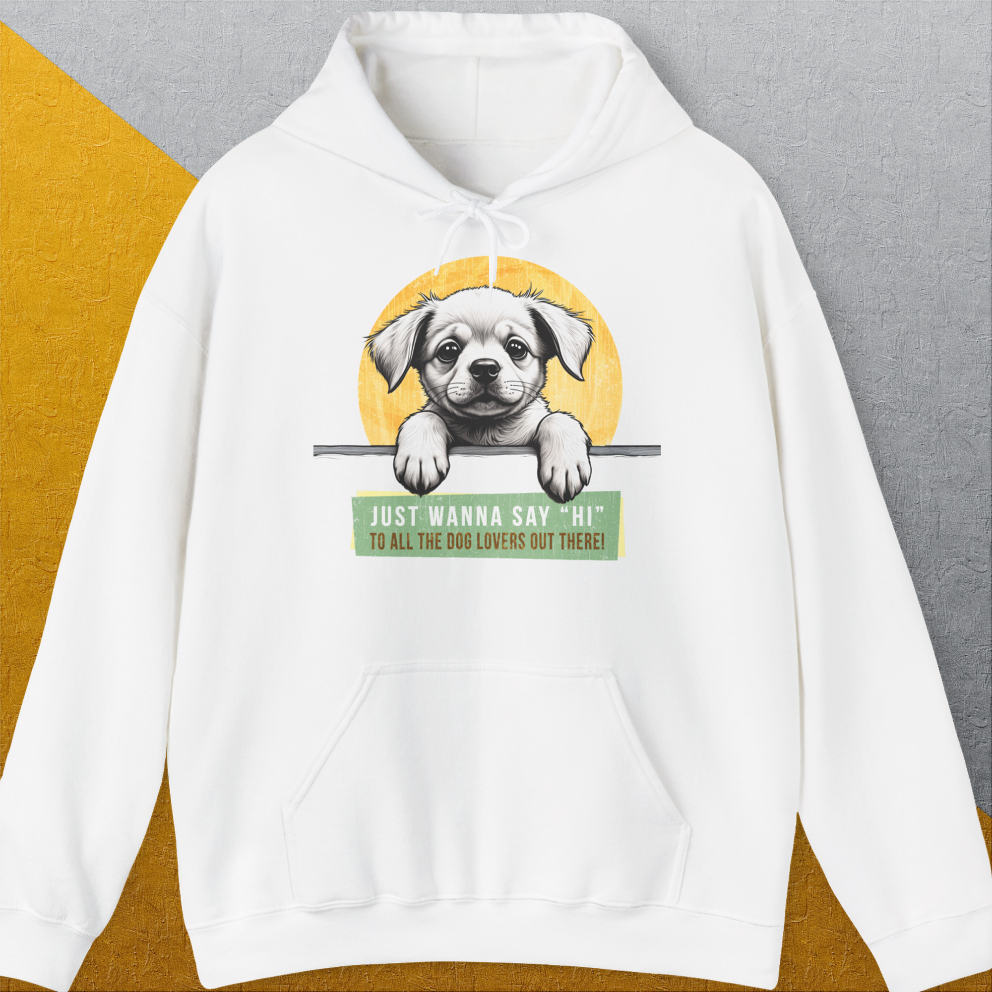 "Say Hi" Series, Volume 1, Unisex Hoodie-White-humorvolles Hundeshirt, lustiger Spruch mit Hund, Design by Dog Gang