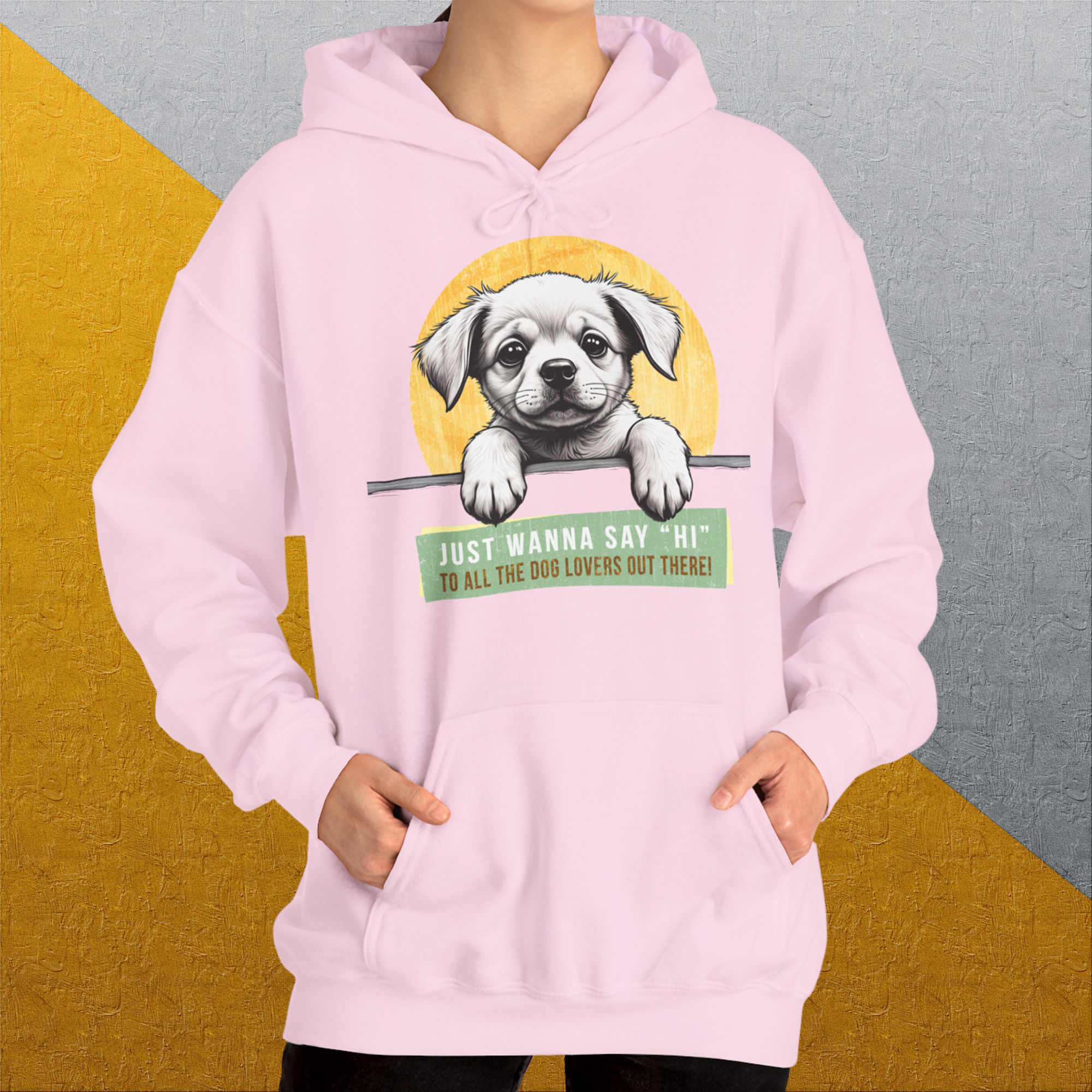 &quot;Say Hi&quot; Series, Volume 1, Unisex Hoodie- Lustiger Spruch mit Hund. Bequemes und weiches Kapuzen-Sweatshirt. Für Hundefreunde, in- und outdoor. Design by Dog Gang
