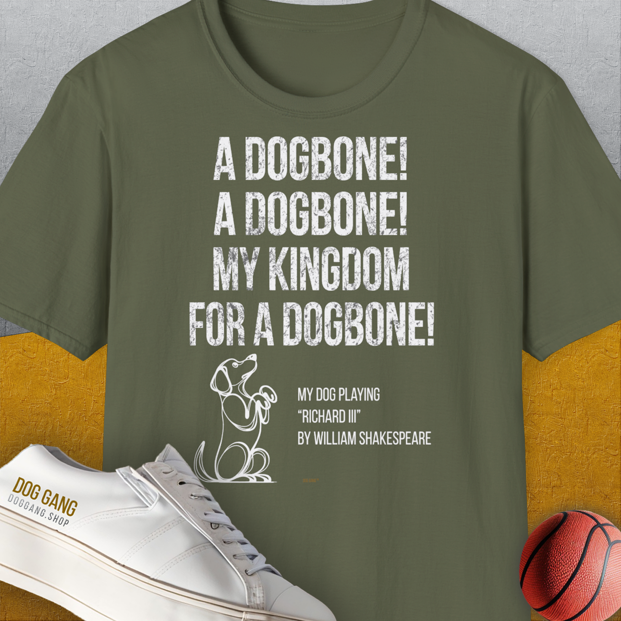 My Kingdom For A Dogbone - My Dog Playing Richard III. by Shakespeare, Unisex T-Shirt-Military Green-cooles Tee mit lustigem Spruch für Hundefreunde, Design by Dog Gang