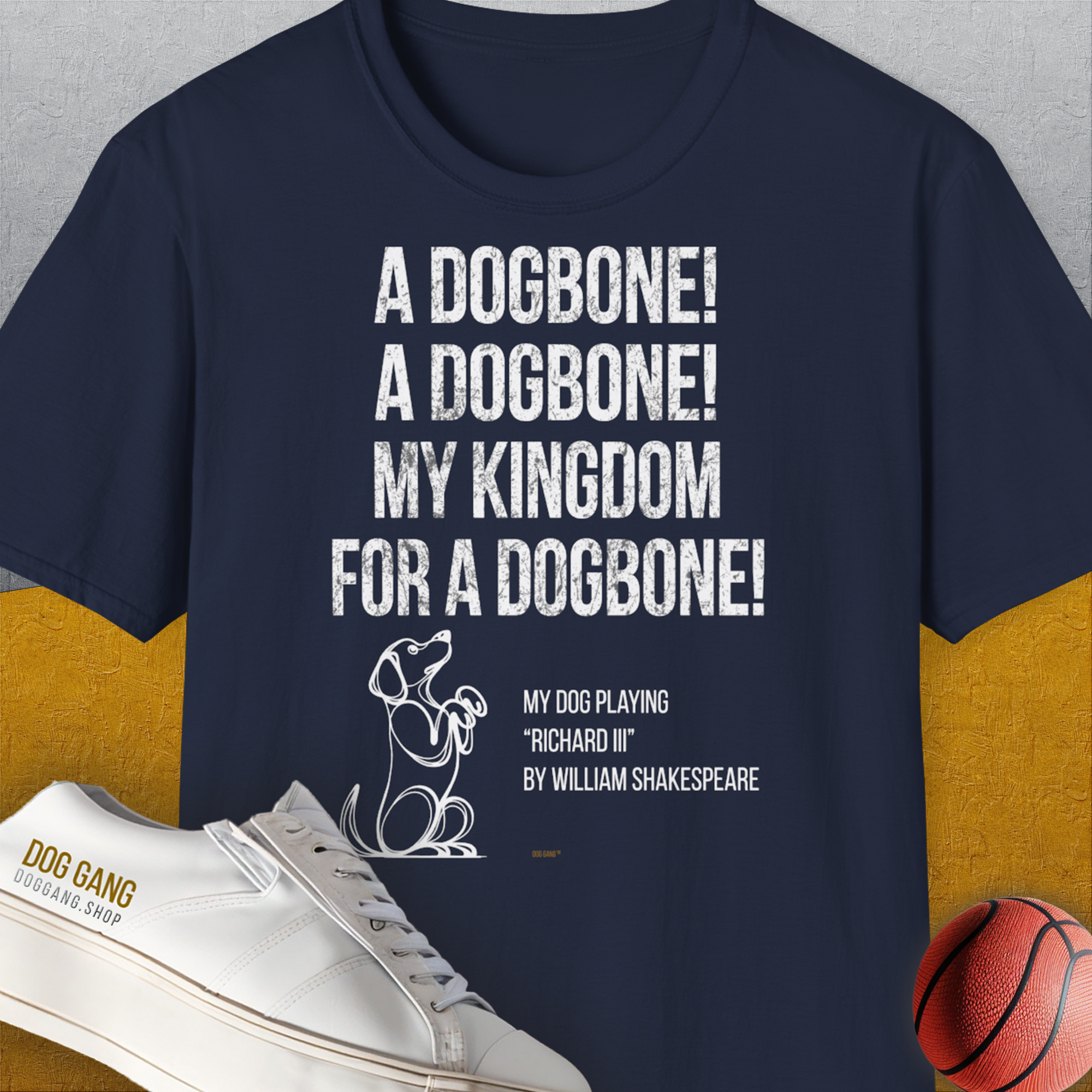 My Kingdom For A Dogbone - My Dog Playing Richard III. by Shakespeare, Unisex T-Shirt-Navy-bequemes Softstyle - Tshirt. Lustiger Spruch mit Hund. Für Hundefreunde, in- und outdoor. Design by Dog Gang