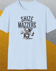 Shize Mazzers, Volume 2, Unisex T-Shirt-, a cool and stylish design with a funny saying from Dog Gang