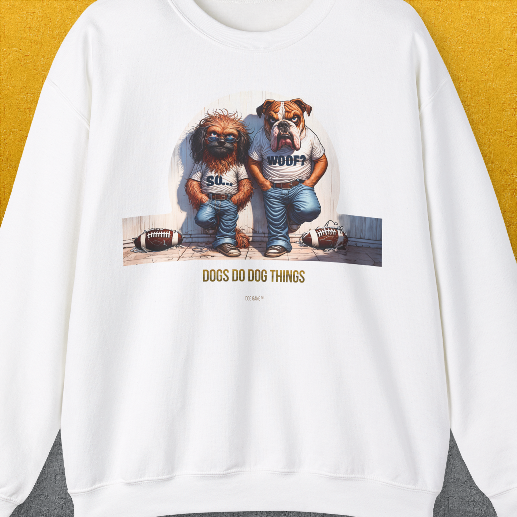 So... Woof? Volume 7, Unisex Sweatshirt-White, a cool design with a funny saying from Dog Gang