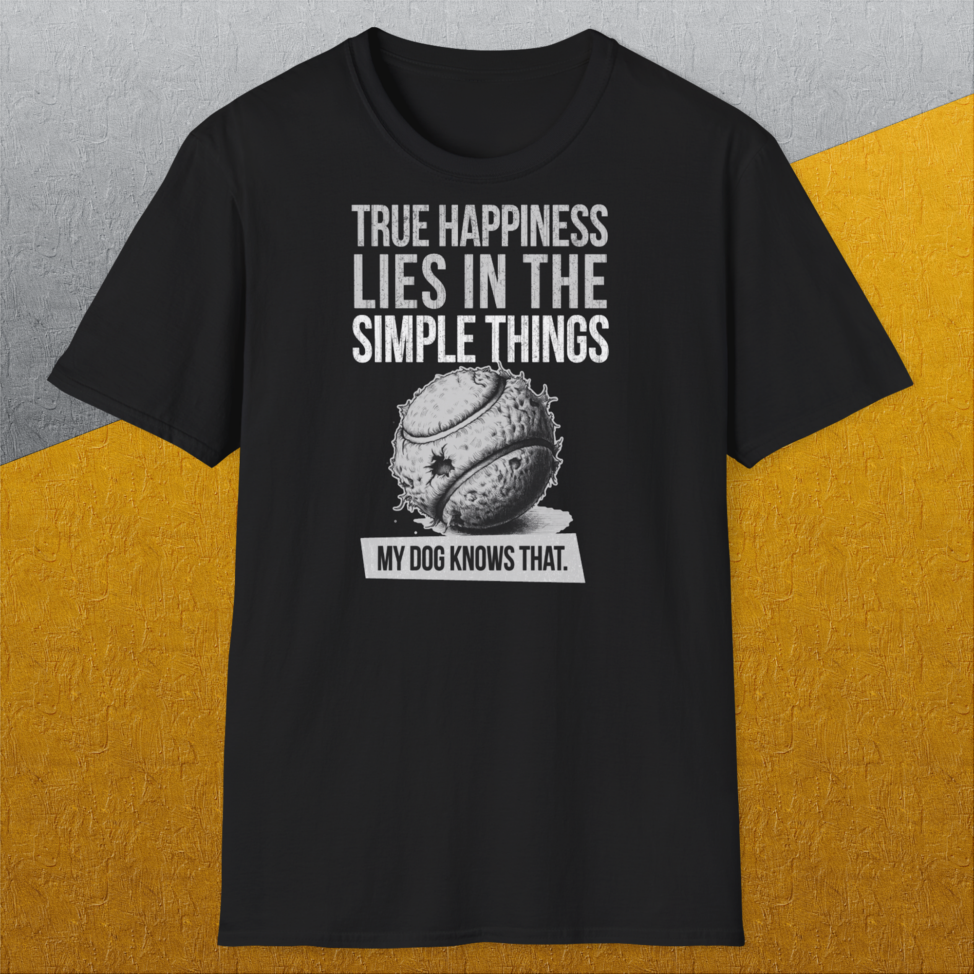 True Happiness Series One, Volume 1, Unisex T-Shirt-lustiges Shirt für Hundefreunde, lustiger Spruch mit Hund, Design by Dog Gang