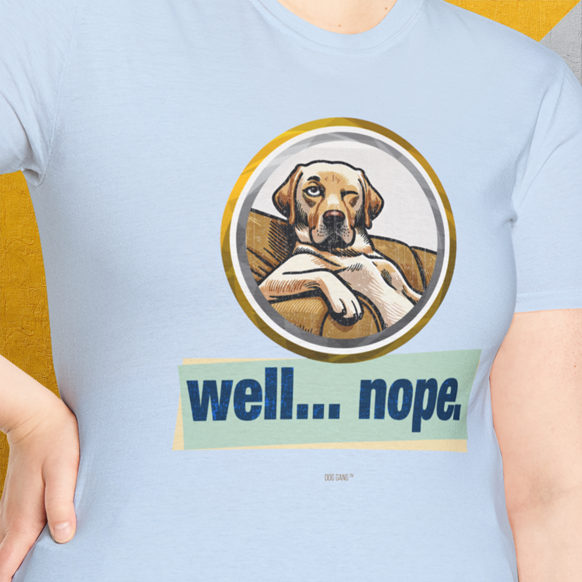 Well... Nope. Volume 1, Unisex T-Shirt-, Design by Dog Gang