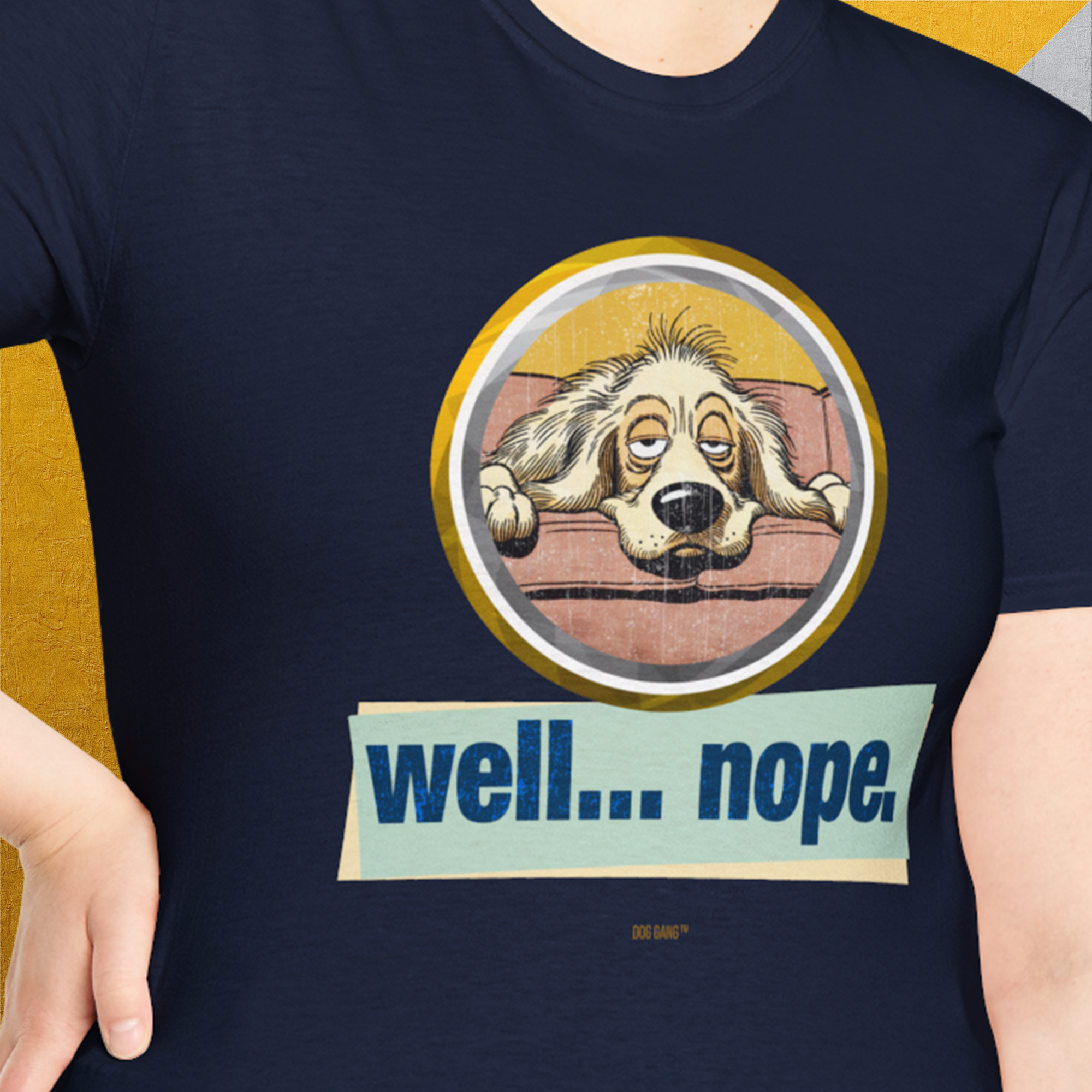 Well... Nope. Volume 2, Unisex T-Shirt-, Design by Dog Gang