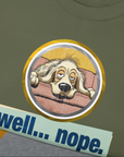 Well... Nope. Volume 2, Unisex Sweatshirt-. A dog-themed Design from Dog Gang