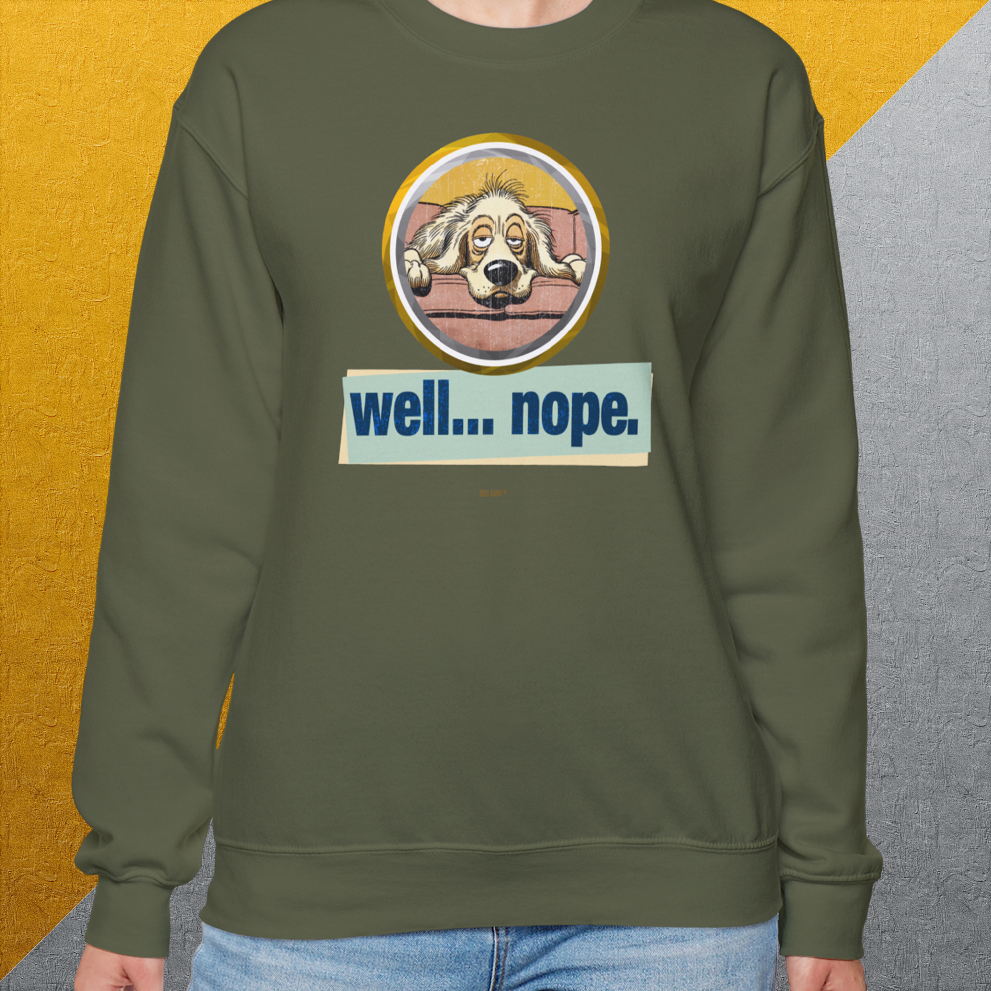 Well... Nope. Volume 2, Unisex Sweatshirt-, a fun and stylish sweatshirt design for dog lovers from Dog Gang