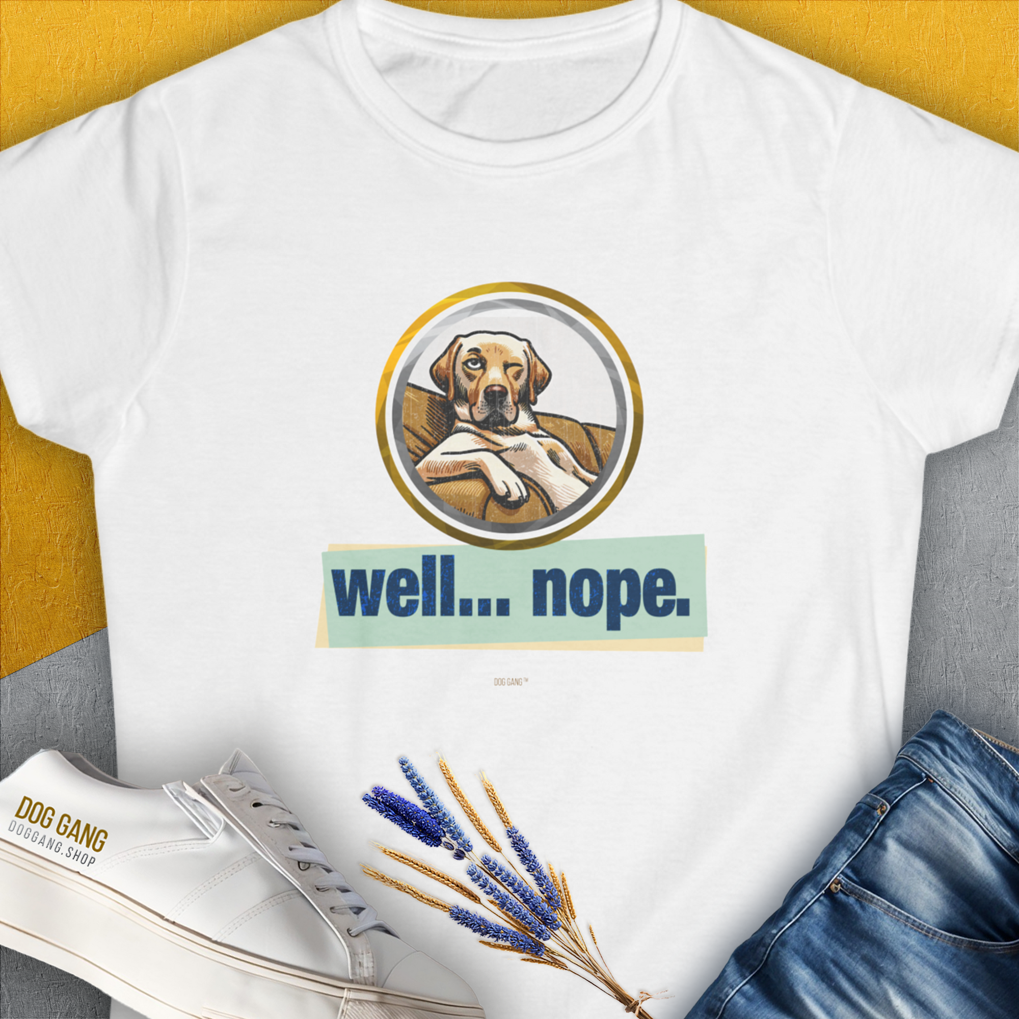 Well... Nope. Volume 1, Women's T-Shirt-White. For dog lovers and dog owners. Design by Dog Gang